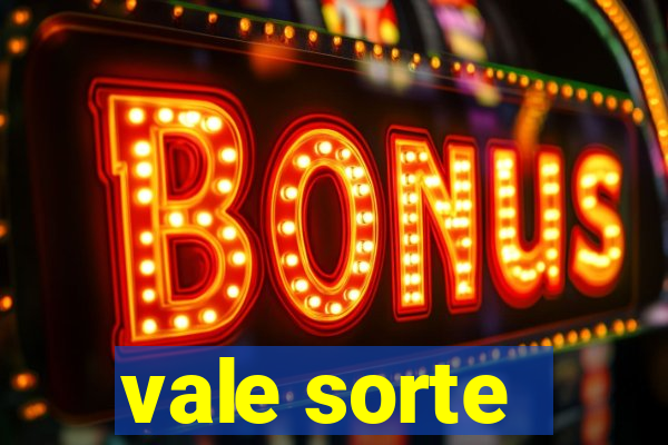 vale sorte - resultado hoje